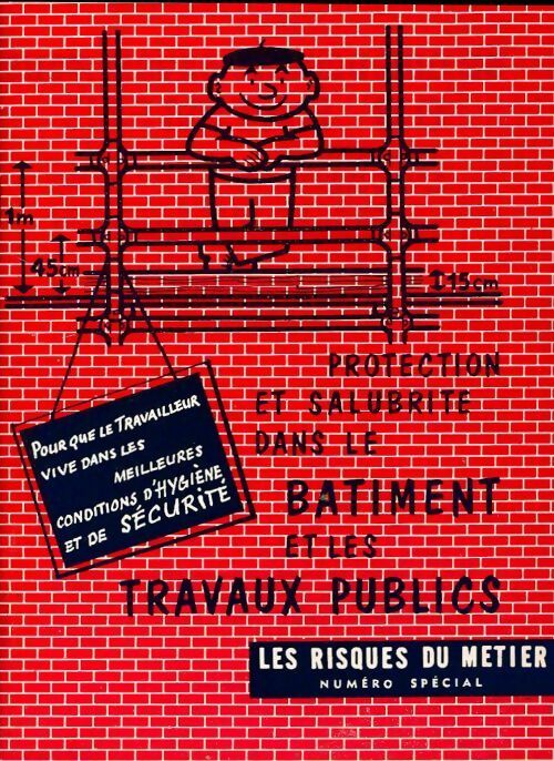 Livrenpoche : Protection et salubrité dans le bâtiment et les travaux publics - Collectif - Livre