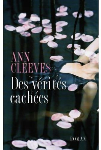 Livrenpoche : Des vérités cachées - Ann Cleeves - Livre