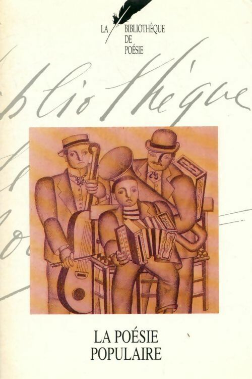 Livrenpoche : La poésie populaire - Jean Orizet - Livre