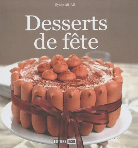 Livrenpoche : Desserts de fête - Sylvie Aït-Ali - Livre