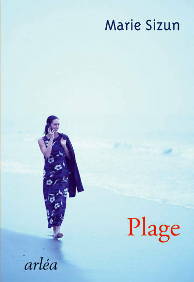 Livrenpoche : Plage - Marie Sizun - Livre