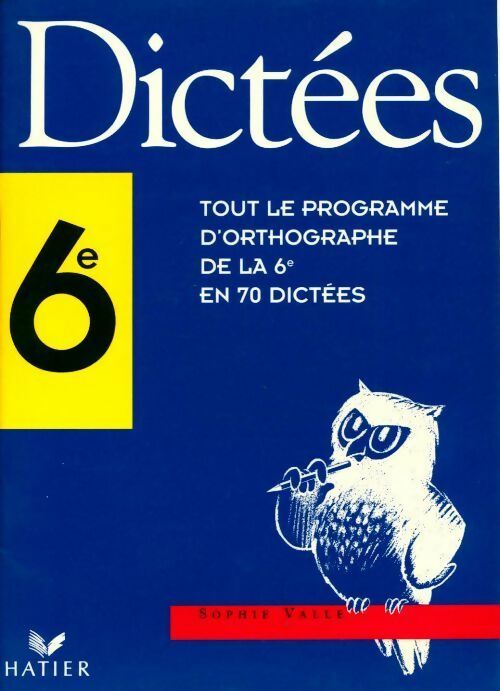 Livrenpoche : Dictées 6e - Sophie Valle - Livre