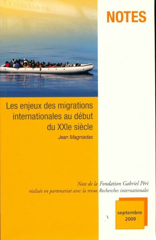 Livrenpoche : Les enjeux des migrations internationales au début du XXIè siècle - Collectif - Livre