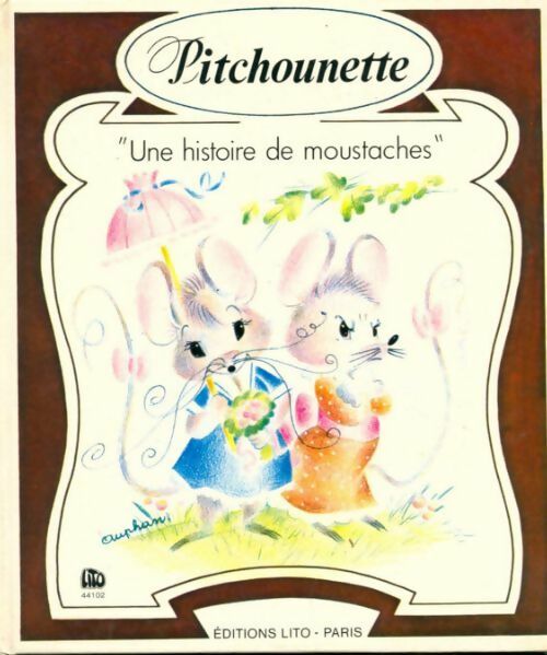 Pitchounette une histoire de moustache - Annie Auphan - Livre