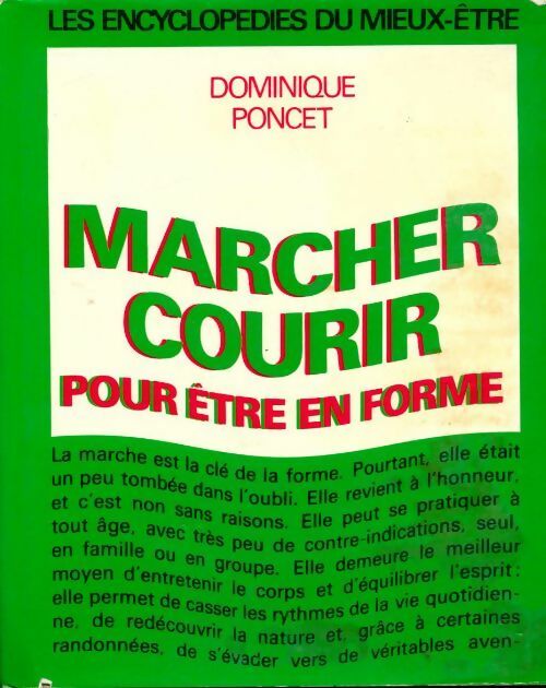 Livrenpoche : Marcher courir pour être en forme - Dominique Poncet - Livre