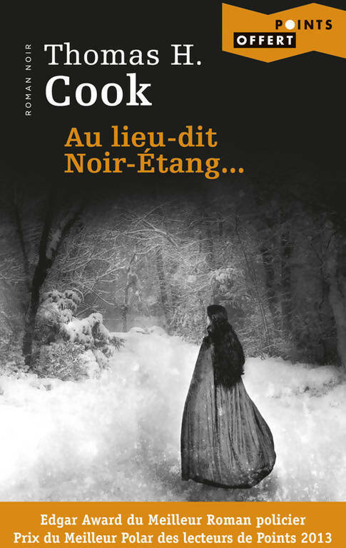 Livrenpoche : Au lieu-dit Noir-Etang... - Thomas H. Cook - Livre