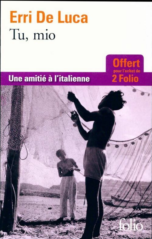 Livrenpoche : Tu, Mio - Erri De Luca - Livre