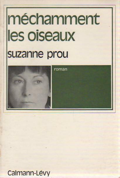 Livrenpoche : Méchamment les oiseaux - Suzanne Prou - Livre