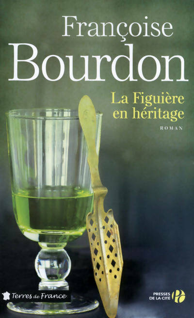 Livrenpoche : La Figuière en héritage - Françoise Bourdon - Livre