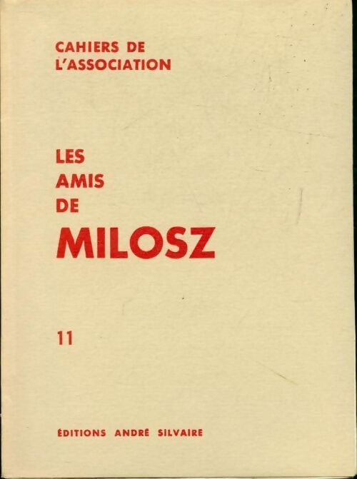 Livrenpoche : Les amis de Milosz Tome XI - Collectif - Livre