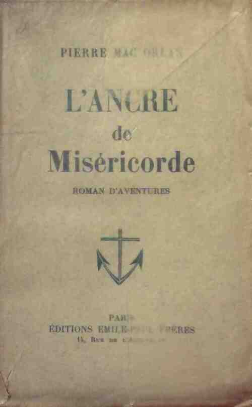 Livrenpoche : L'ancre de miséricorde - Pierre Mac Orlan - Livre