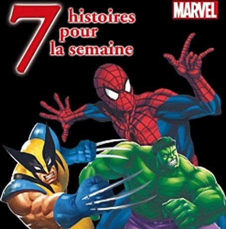 Livrenpoche : 7 histoires pour la semaine avec les héros Marvel - Disney - Livre