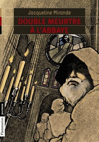 Livrenpoche : Double meurtre à l'abbaye - Jacqueline Mirande - Livre