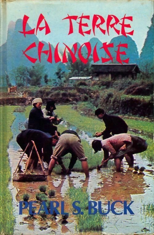 Livrenpoche : La terre chinoise - Pearl Buck - Livre