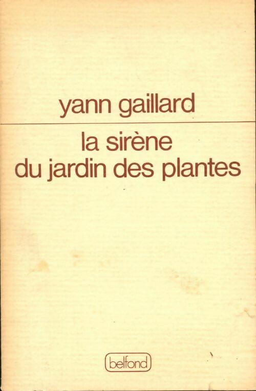 Livrenpoche : La sirène du jardin des plantes - Yann Gaillard - Livre