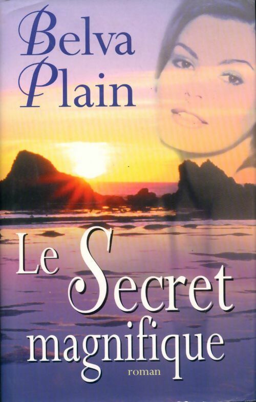 Livrenpoche : Le secret magnifique - Belva Plain - Livre