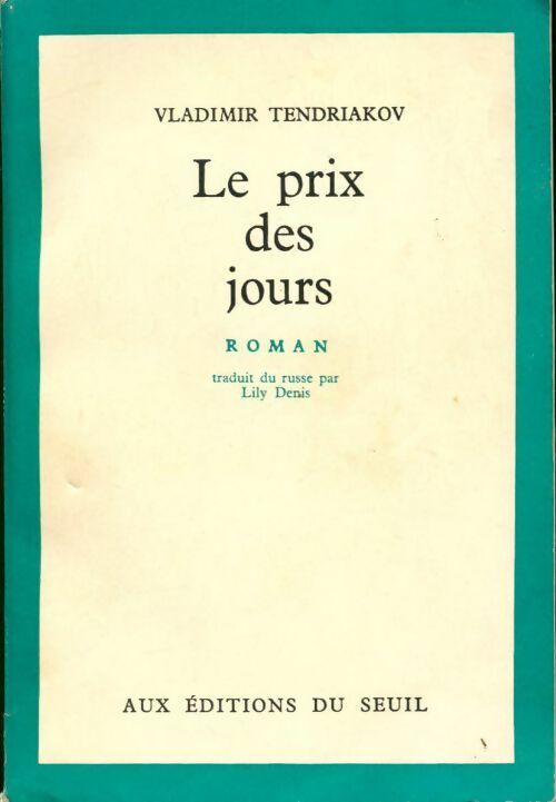 Livrenpoche : Le prix des jours - Vladimir Tendriakov - Livre