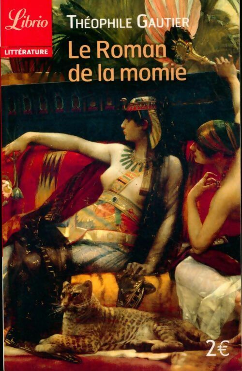 Livrenpoche : Le roman de la momie - Théophile Gautier - Livre