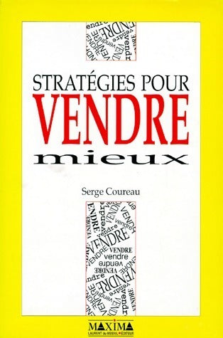 Livrenpoche : Stratégies pour vendre mieux - Serge Coureau - Livre