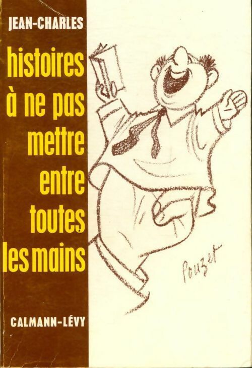 Livrenpoche : Histoires à ne pas mettre entre toutes les mains - Jean-Charles - Livre