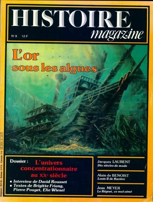 Livrenpoche : Histoire magazine n°8 : L'or sous les algues - Collectif - Livre
