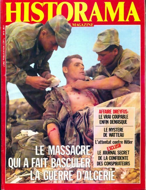 Livrenpoche : Historama n°9 : Le massacre qui fait basculer la guerre d'Algérie - Collectif - Livre