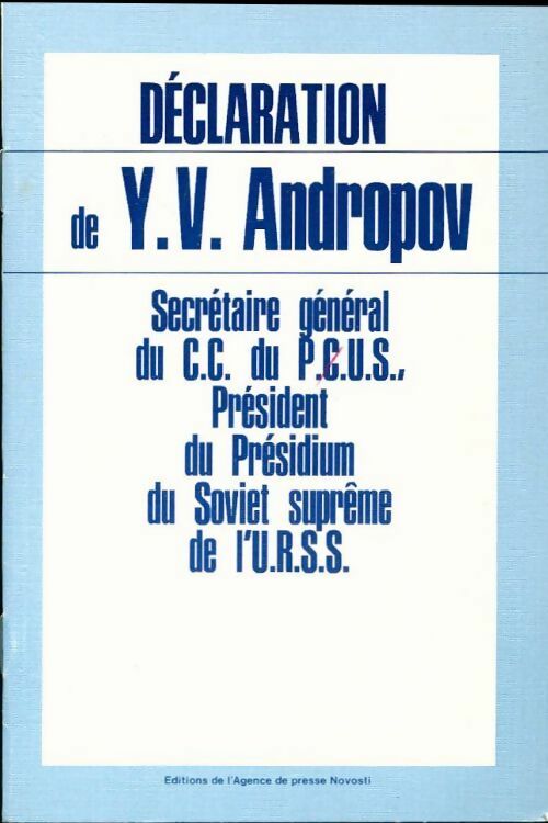Livrenpoche : Déclaration de Y.V. Andropov - Y.V. Andropov - Livre
