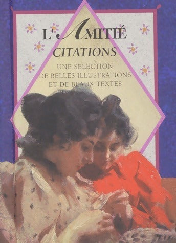 Livrenpoche : L'amitié. Citations - Helen Exley - Livre