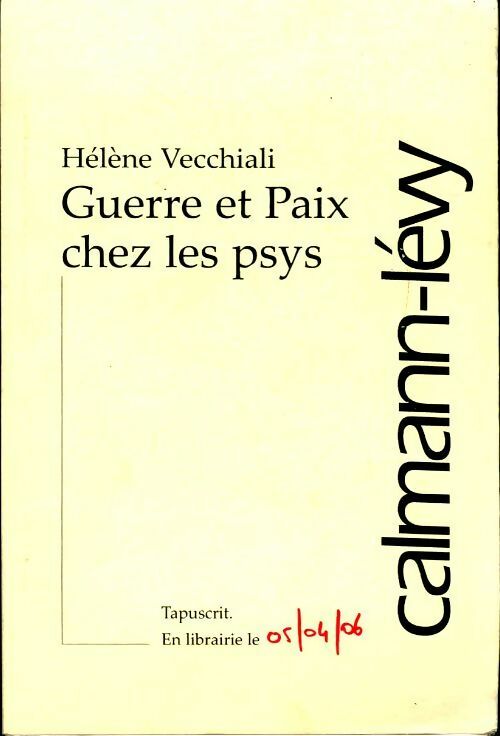 Livrenpoche : Guerre et paix chez les psys - Hélène Vecchiali - Livre