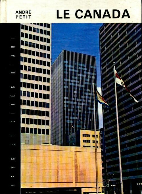 Livrenpoche : Le Canada - André Petit - Livre
