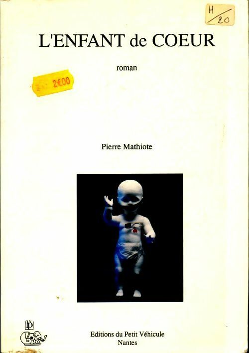 Livrenpoche : L'enfant de coeur - Pierre Mathiote - Livre