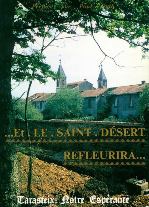 Livrenpoche : Notre espérance n°26 : Et le Saint Désert refleurira - Collectif - Livre