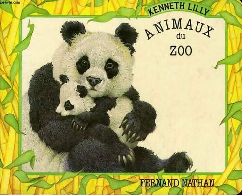 Livrenpoche : Animaux du zoo - Lilly Kenneth - Livre