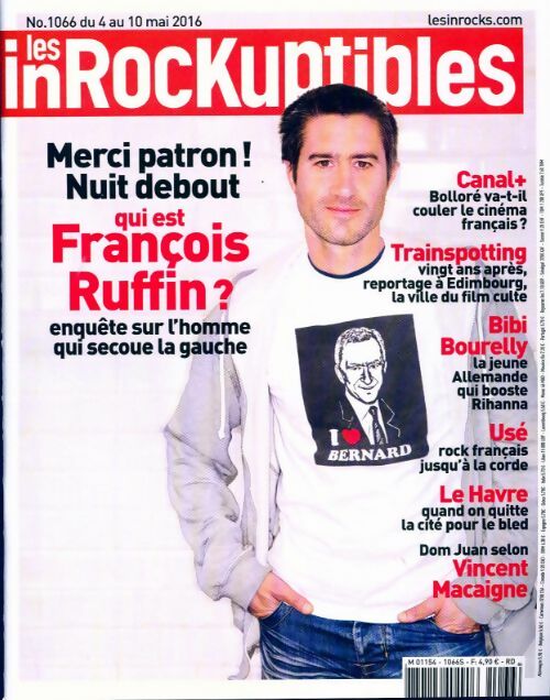 Livrenpoche : Les inRockuptibles n°1066 : François Ruffin - Collectif - Livre