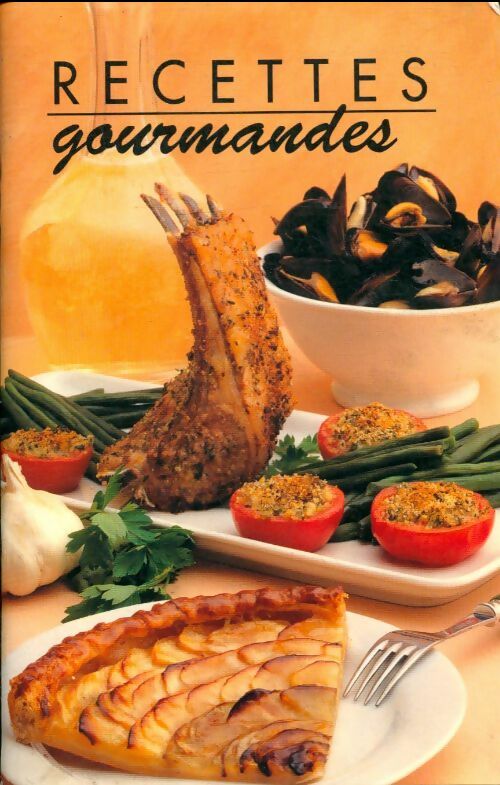 Livrenpoche : Recettes gourmandes - Geneviève Hurtin - Livre