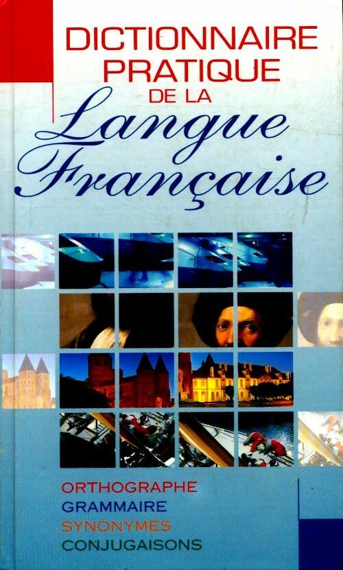 Livrenpoche : Dictionnaire pratique de la langue française - Collectif - Livre