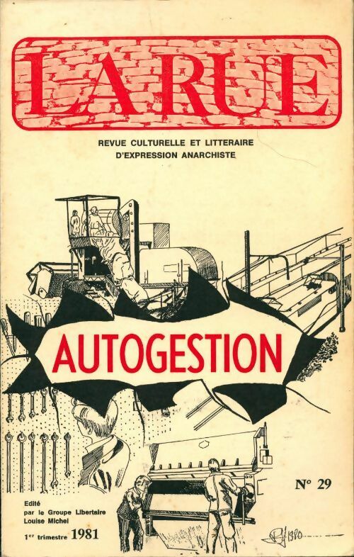 Livrenpoche : La Rue n°29 : Autogestion - Collectif - Livre