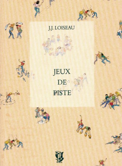 Livrenpoche : Jeux de pistes - J.-J. Loiseau - Livre