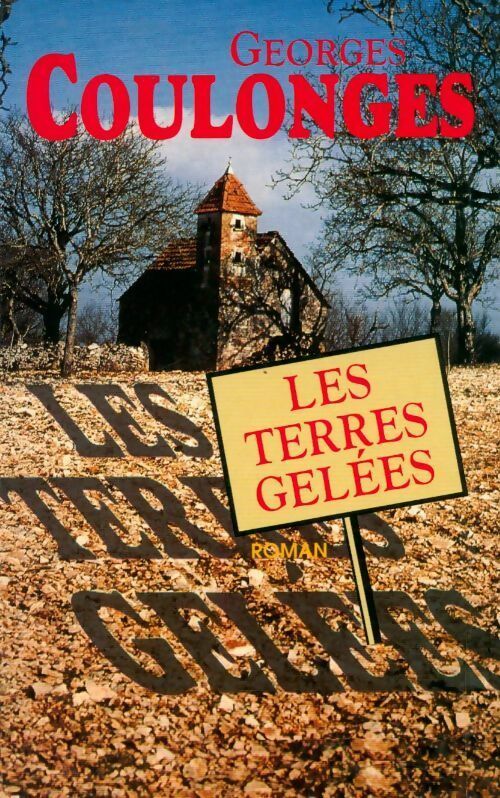Livrenpoche : Les terres gelées - Georges Coulonges - Livre