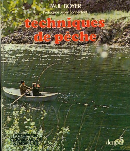 Livrenpoche : Techniques de pêche - Paul Boyer - Livre