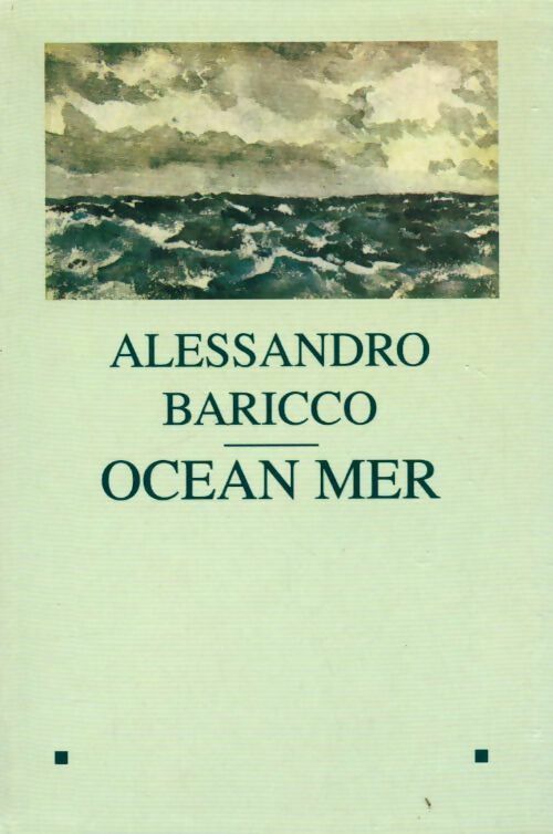 Livrenpoche : Océan mer - Alessandro Baricco - Livre