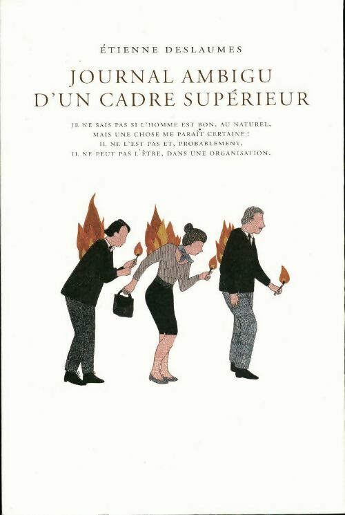 Livrenpoche : Journal ambigu d'un cadre supérieur - Etienne Deslaumes - Livre