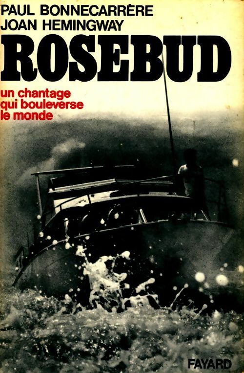 Livrenpoche : Rosebud - Joan Hemingway - Livre