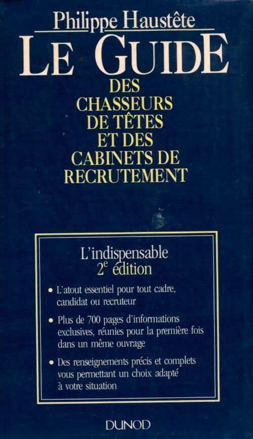Livrenpoche : Le guide des chasseurs de têtes et des cabinets de recrutement - Philippe Haustête - Livre