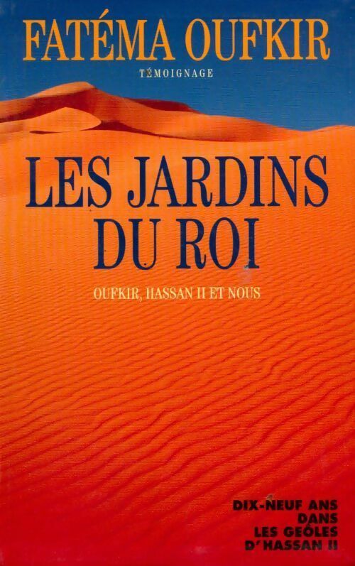 Livrenpoche : Les jardins du roi - Fatéma Oufkir - Livre