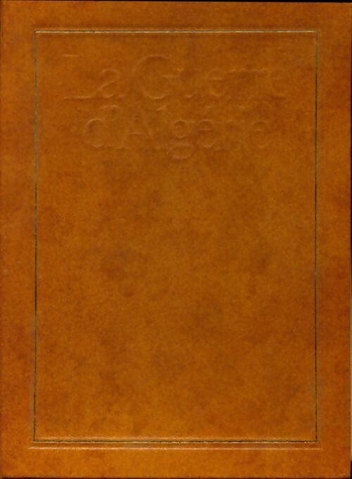 Livrenpoche : La guerre d'Algérie. Coffret fac-similés - Inconnu - Livre