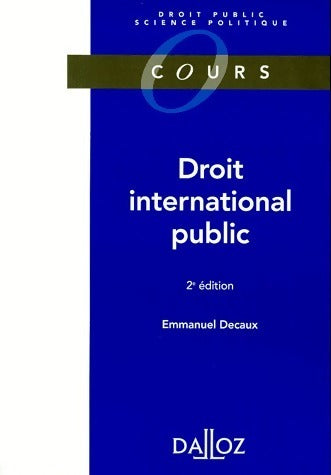 Livrenpoche : Droit international public - Emmanuel Decaux - Livre
