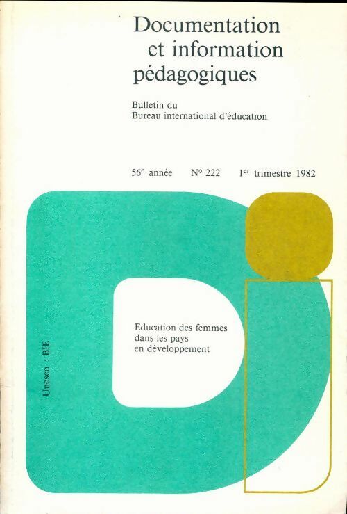 Livrenpoche : Documentation et information pédagogiques n°222 : Education des femmes - Collectif - Livre