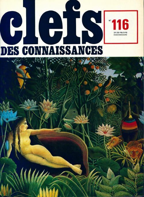 Livrenpoche : Clefs des connaissances n°116 - Collectif - Livre