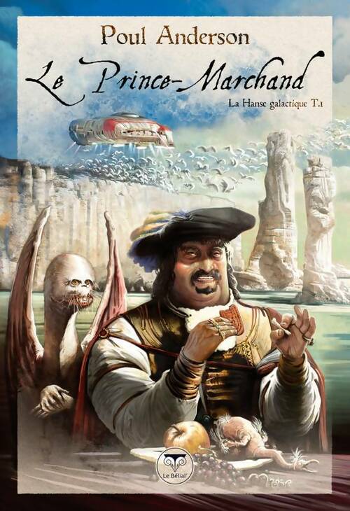 Livrenpoche : La hanse galactique Tome I : Le prince-marchand - Poul Anderson - Livre